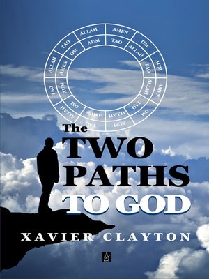 cover image of The Two Paths to God